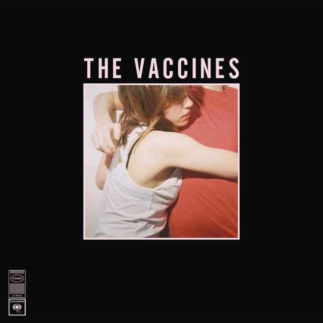 The Vaccines